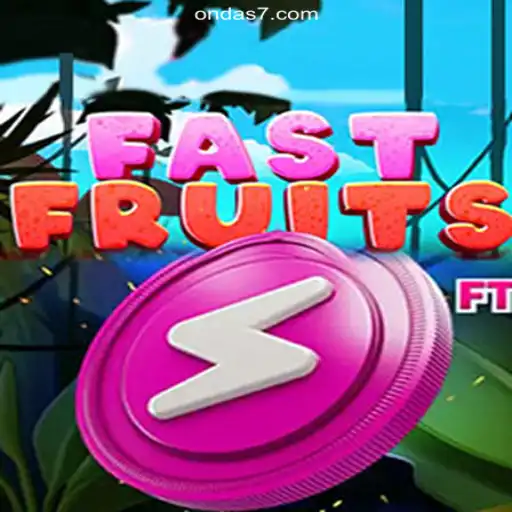 Discover the Thrilling World of FastFruits on Ondas777.COM Platform-Oficial Slots Brasil #1